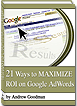 21 Ways to Maximize Profits on Google AdWords Select